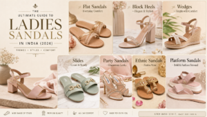 Women's Footwear Guide (2026) Types, Trends & Buying Tips